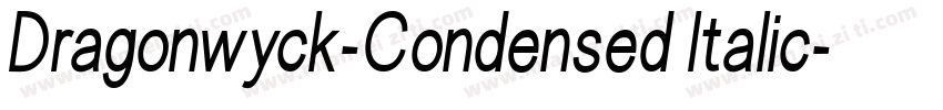 Dragonwyck-Condensed Italic字体转换